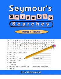 bokomslag Seymour's Scramble Searches - Themes 1 - Volume 3