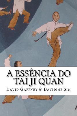 bokomslag A Essencia do Taijiquan