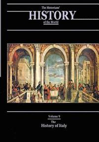 bokomslag The History of Italy: The Historians' History of the World Volume 9