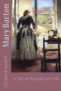 bokomslag Mary Barton: A Tale of Manchester Life