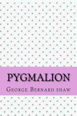 Pygmalion