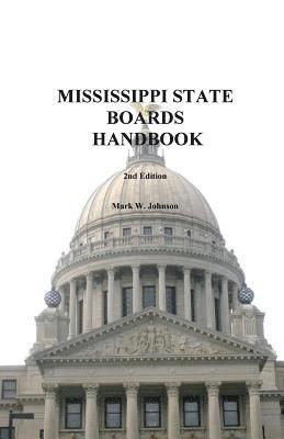 Mississippi State Boards Handbook 1