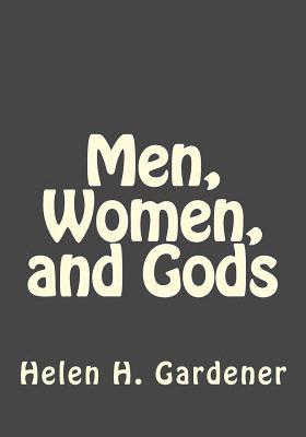 Men, Women, and Gods 1