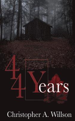 bokomslag 44 Years: A Reflection on a Lifetime of Mental Illness