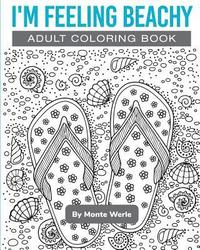 bokomslag I'm Feeling Beachy: Adult Coloring Book
