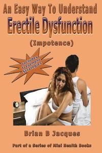 bokomslag An Easy Way To Understand Erectile Dysfunction