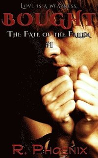 bokomslag Bought: (The Fate of the Fallen #1)