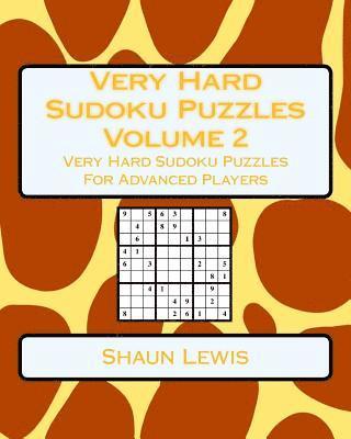 bokomslag Very Hard Sudoku Puzzles Volume 2: Very Hard Sudoku Puzzles For Advanced Players