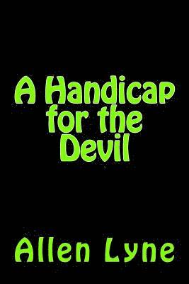Handicap for the Devil 1