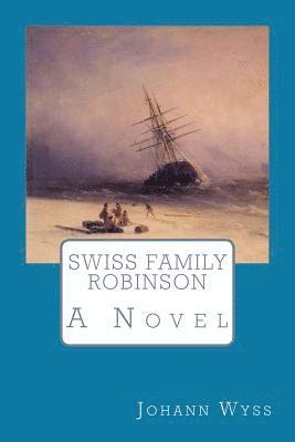 bokomslag Swiss Family Robinson