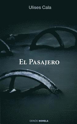 Ulises Cala, Hypermedia Ediciones - El pasajero, Häftad