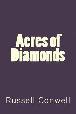 Acres of Diamonds 1