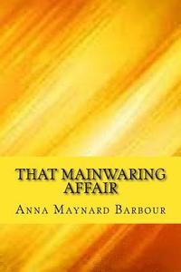 bokomslag That mainwaring affair