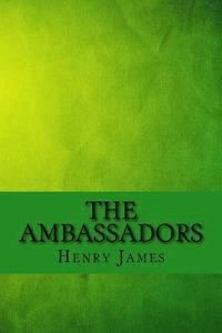 bokomslag The ambassadors