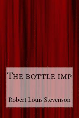 bokomslag The bottle imp