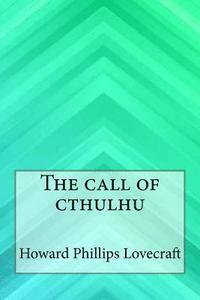 bokomslag The Call of Cthulhu