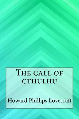 bokomslag The Call of Cthulhu