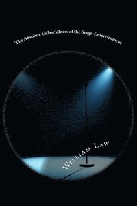 bokomslag Absolute Unlawfulness of the Stage-Entertainment