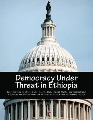 bokomslag Democracy Under Threat in Ethiopia