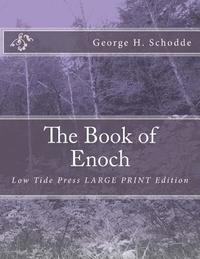 bokomslag The Book of Enoch: Low Tide Press LARGE PRINT Edition