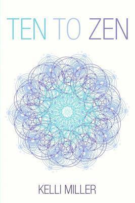 Ten To Zen 1