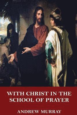 With Christ in the School of Prayer 1