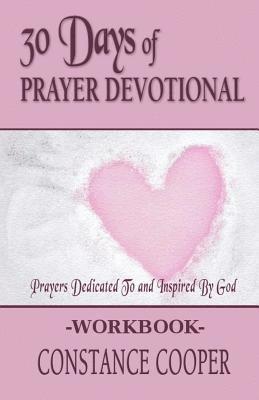 bokomslag 30 Day Prayer Devotional Workbook