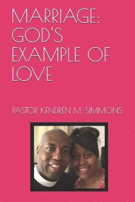 bokomslag Marriage: God's Example of Love