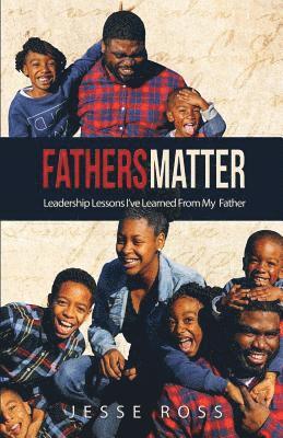 bokomslag Father's Matter: Lessons learned from my Father