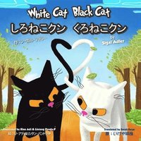 bokomslag White Cat Black Cat (English - Japanese) (Japanese Edition)