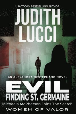 bokomslag Evil: Finding Saint Germaine