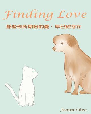 Joann Chen - Finding Love: Love is in the air., Häftad