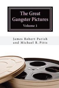 bokomslag The Great Gangster Pictures: Volume 1