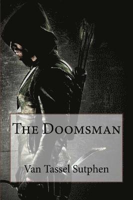 The Doomsman Van Tassel Sutphen 1