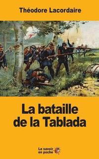 bokomslag La bataille de la Tablada