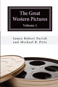 bokomslag The Great Western Pictures: Volume 1