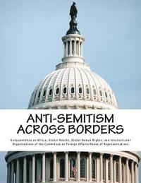 bokomslag Anti-Semitism Across Borders
