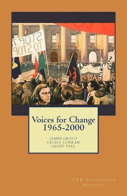 Cecily Curran, Geoff Peel - Voices for Change 1965-2000: VCE Australian History, Häftad