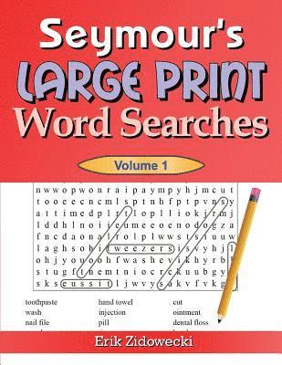 Seymour's Large Print Word Searches - Volume 1 1