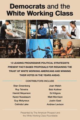 Democrats and the White Working Class