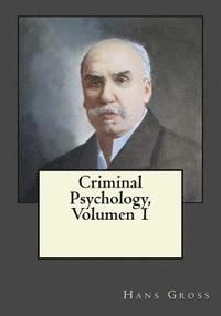 bokomslag Criminal Psychology, Volumen 1
