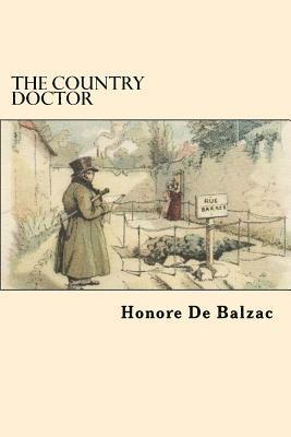 Honore De Balzac - The Country Doctor, Häftad