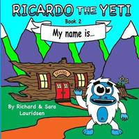 bokomslag Ricardo the Yeti: My name is...