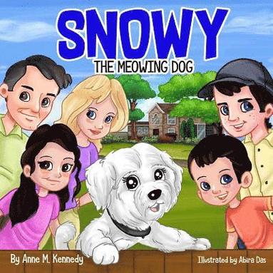 bokomslag Snowy the Meowing Dog