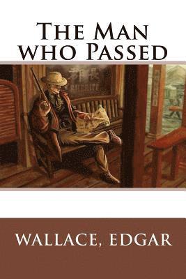 The Man who Passed 1