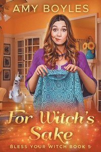 bokomslag For Witch's Sake