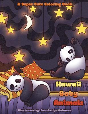 Mindful Coloring Books - Kawaii Baby Animals: A Super Cute Coloring Book for Everyone, Häftad