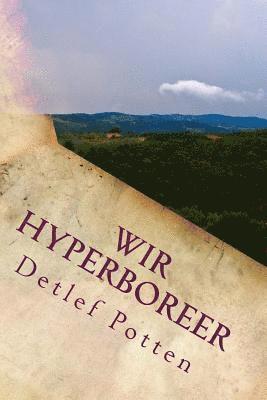 bokomslag Wir Hyperboreer