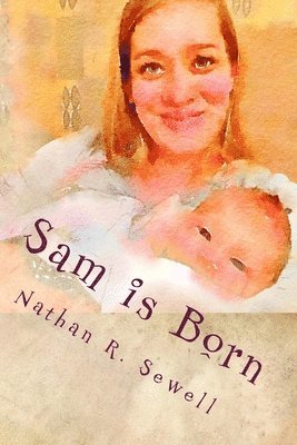Sam is Born 1