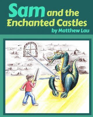 Sam and the Enchanted Castles 1